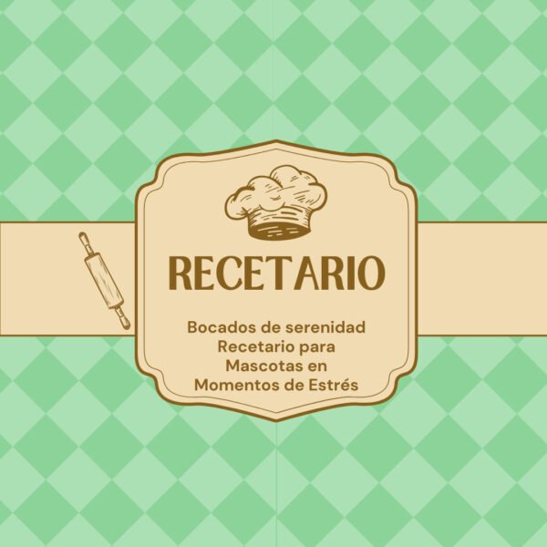 Bocados De Serenidad O En Momentos Estrés Recetario Para Mascotas