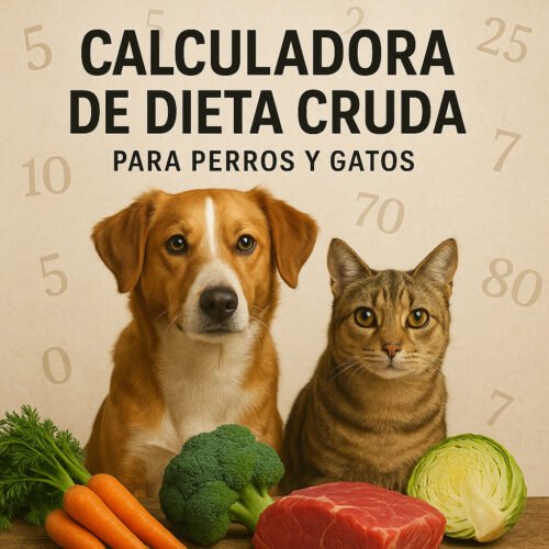 Calculadora De Dieta Cruda Para Perros Y Gatos Calculadora De Dieta Cruda Para Perros Y Gatos